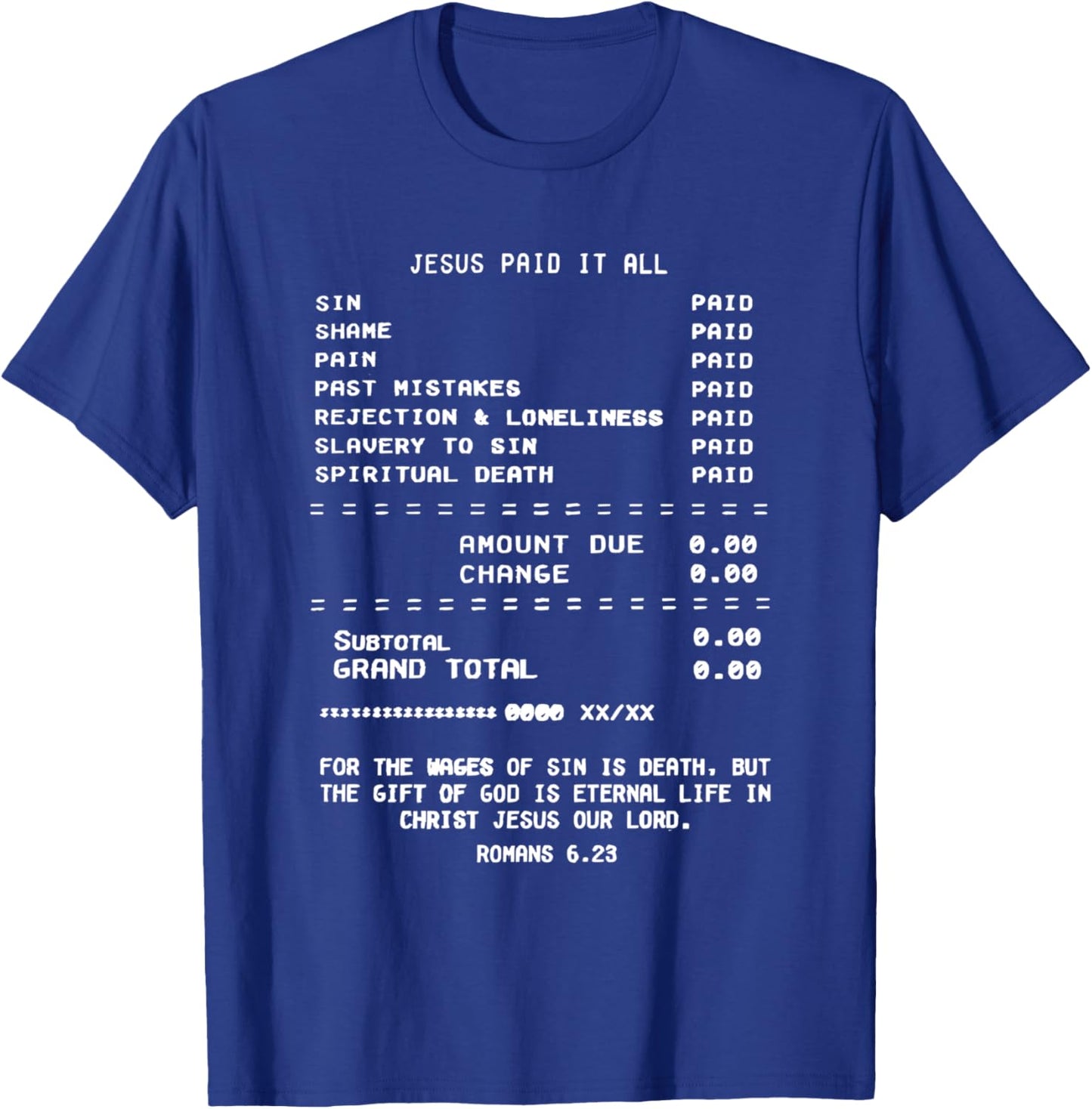 Jesus Paid it All T-Shirt - T-Shirt | Royal