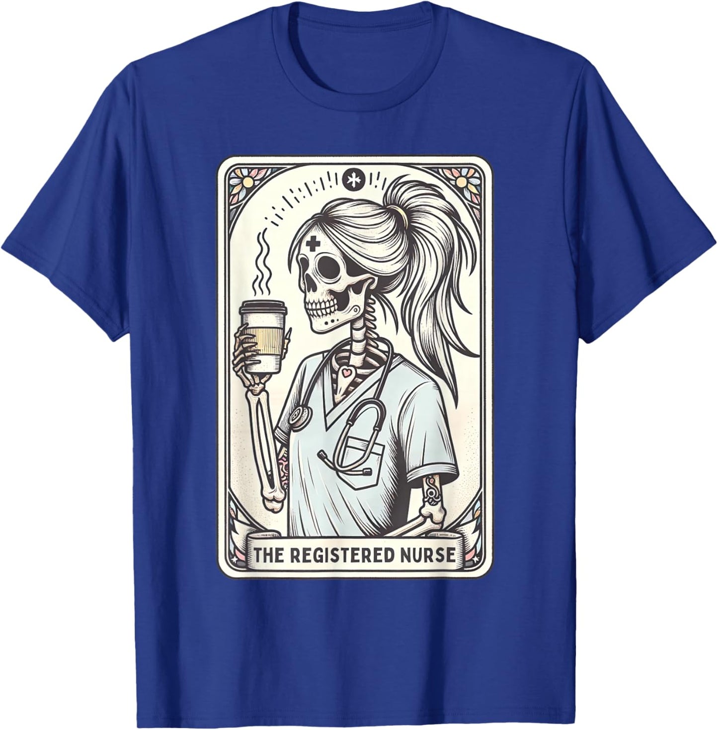 The Registered Nurse Tarot Card Skeleton RN Nursing Doctor T-Shirt - T-Shirt | Royal