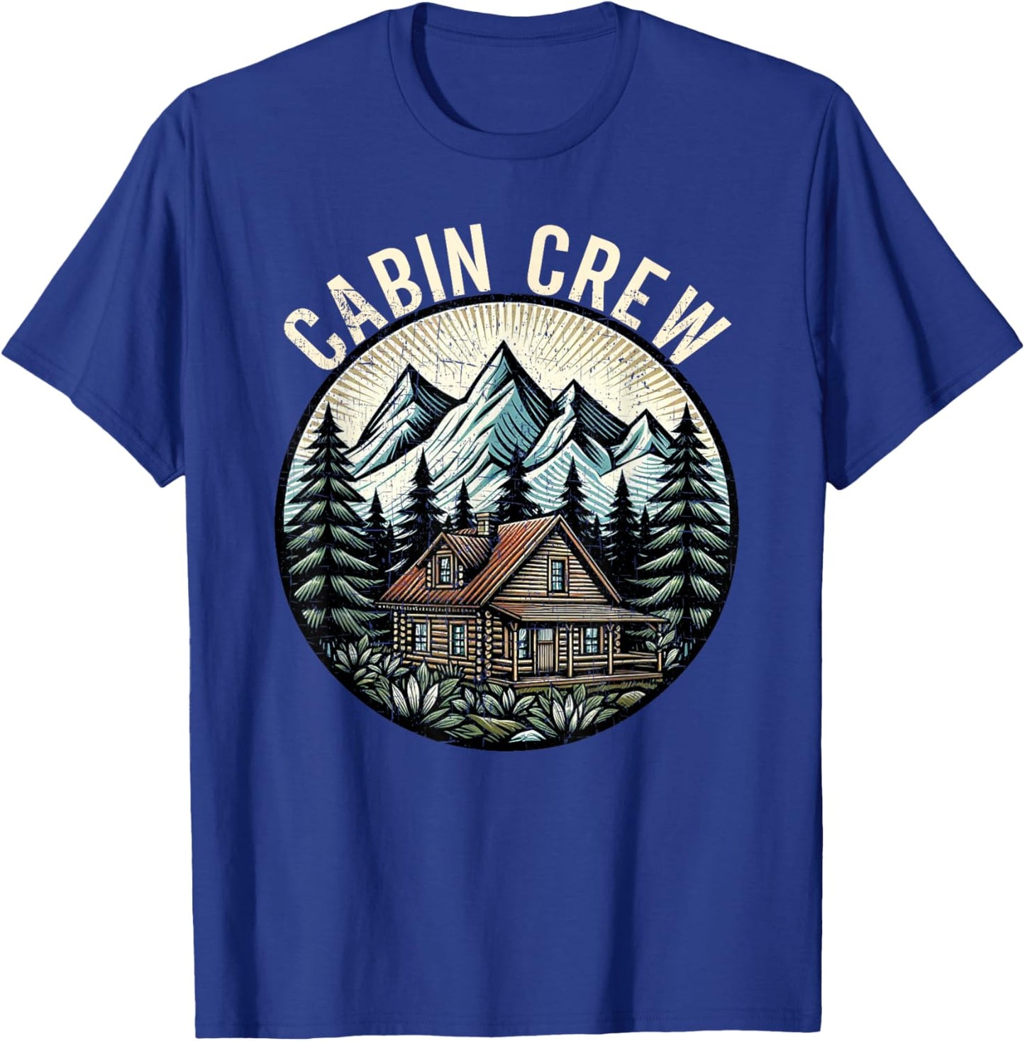 Cabin Crew Cabin Family Vacation Outdoor Nature T-Shirt - T-Shirt | Royal