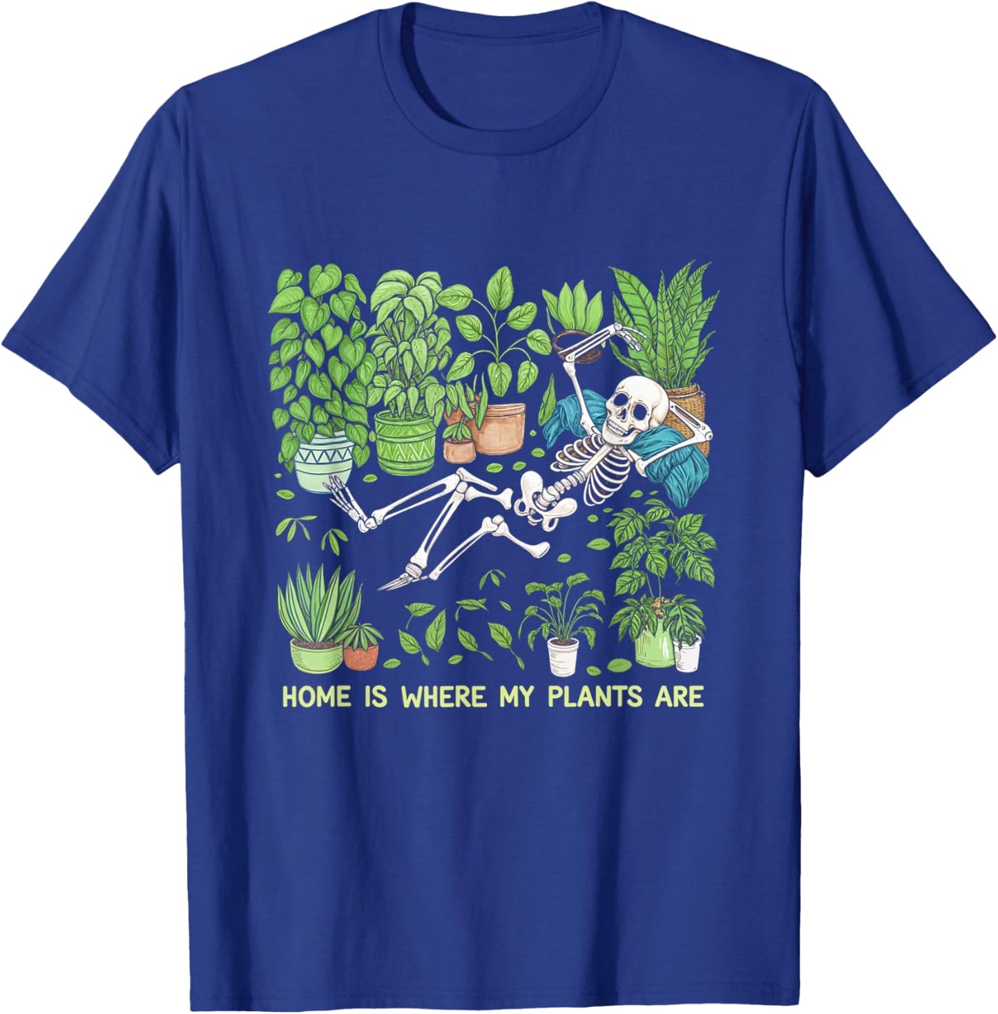 Where My Plants Are Skeleton Plant Lover T-Shirt - T-Shirt | Royal
