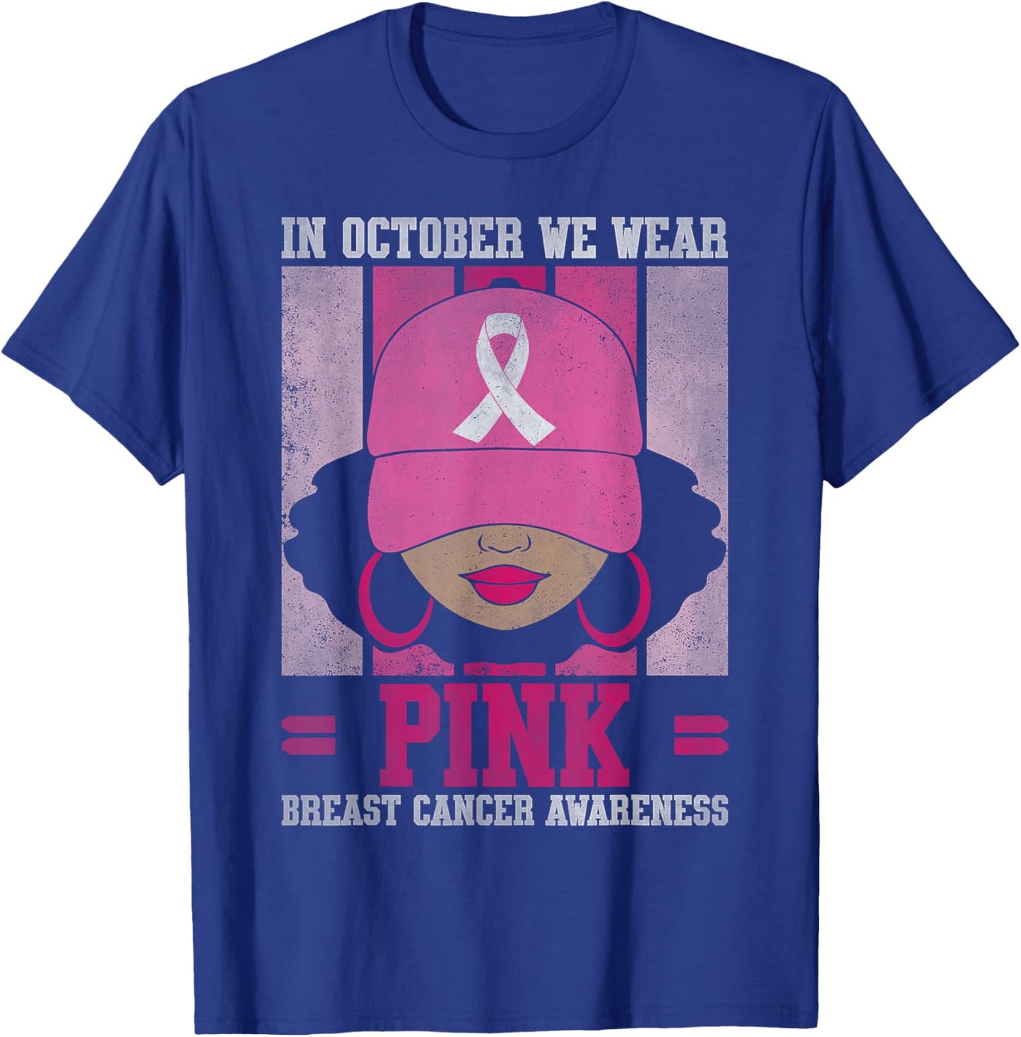 Black Woman In October We Wear Pink Breast Cancer Awareness T-Shirt - T-Shirt | Royal