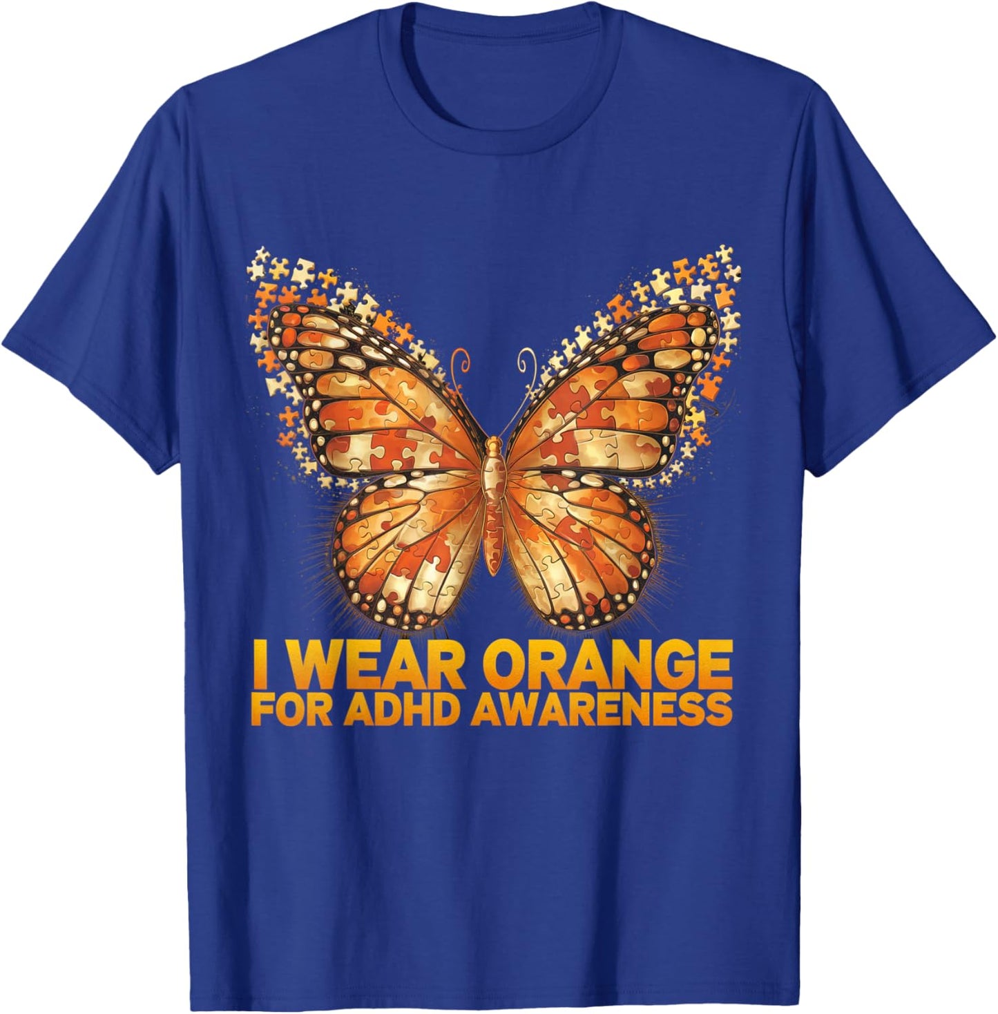 ADHD Awareness Month ADHD Orange butterfly Neurodiversity T-Shirt - T-Shirt | Royal