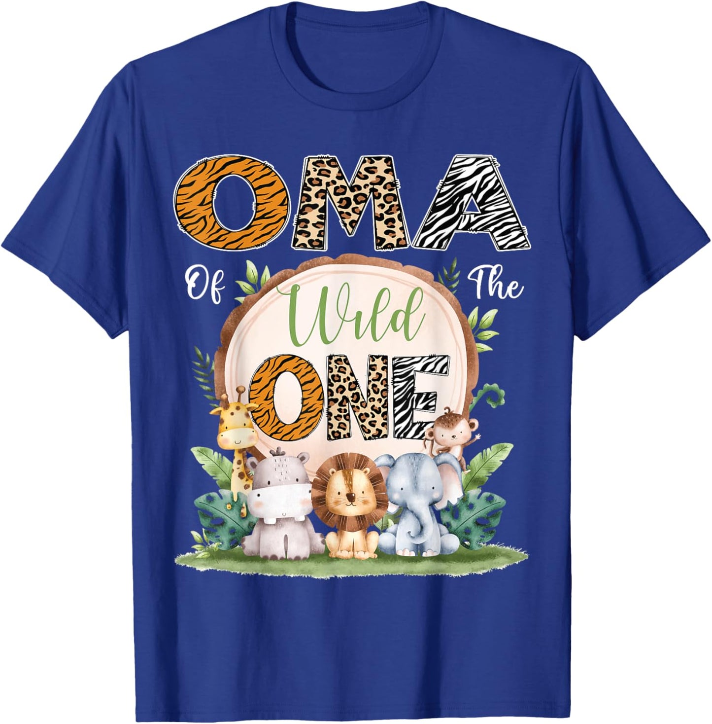Oma Of The Wild One First Birthday Safari Woodland T-Shirt - T-Shirt | Royal