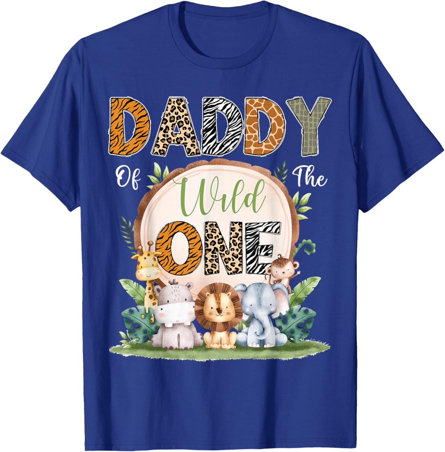 Daddy Of The Wild One First Birthday Safari Woodland T-Shirt - T-Shirt | Royal