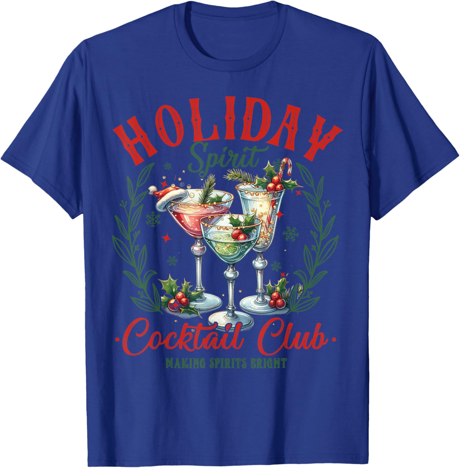 Funny Christmas Party Holiday Spirit Cocktail Club Pajamas T-Shirt - T-Shirt | Royal