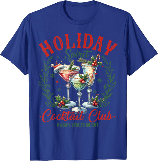 Funny Christmas Party Holiday Spirit Cocktail Club Pajamas T-Shirt - T-Shirt | Royal