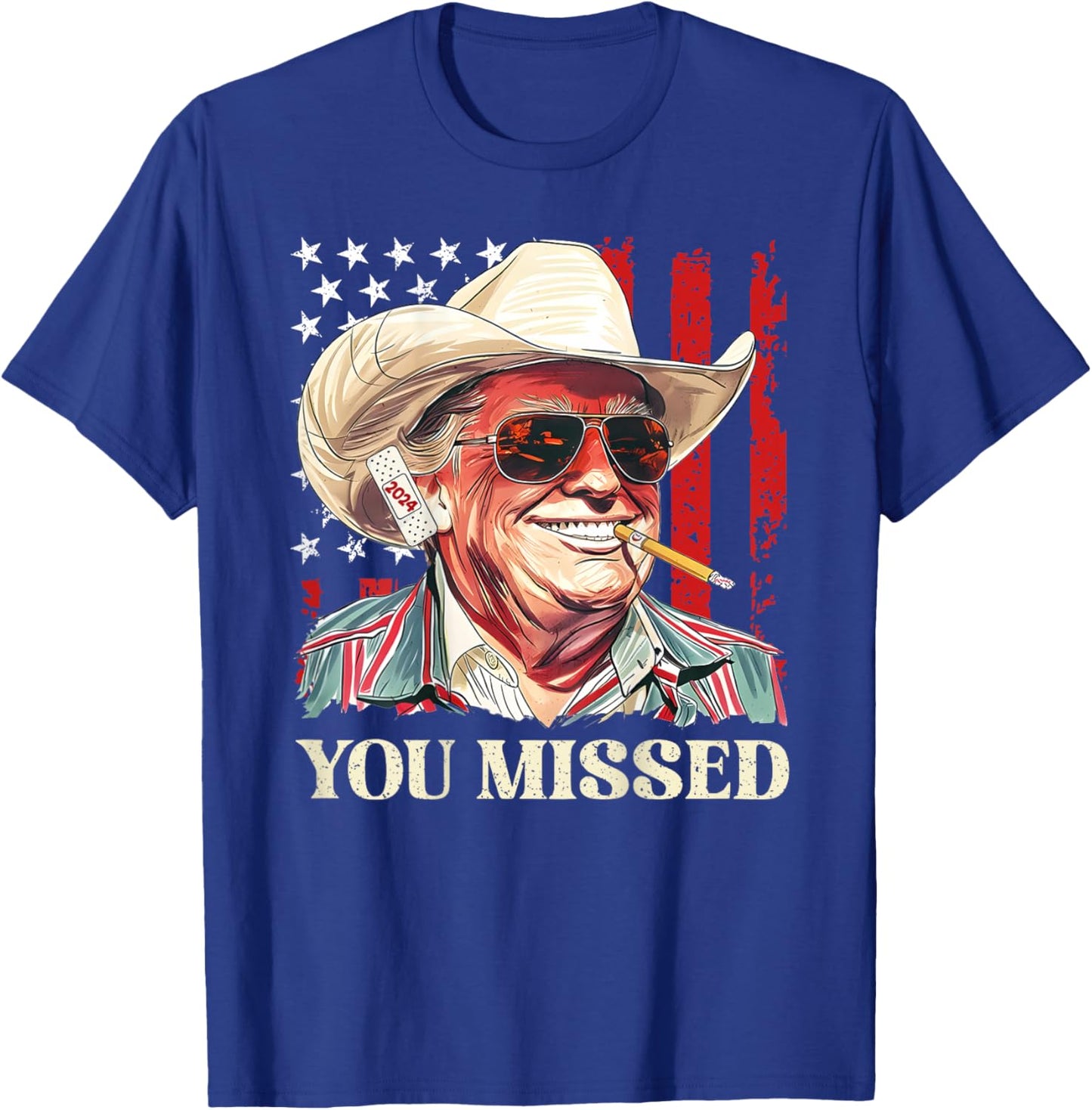 Western Trump Cowboy You Missed Trump 2024 Flag (On Back) T-Shirt - T-Shirt | Royal