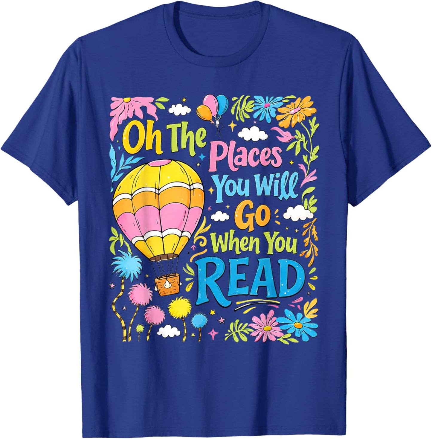 Boho Flowers Oh ThePlaces You Will Go When You Read T-Shirt T-Shirt - T-Shirt | Royal