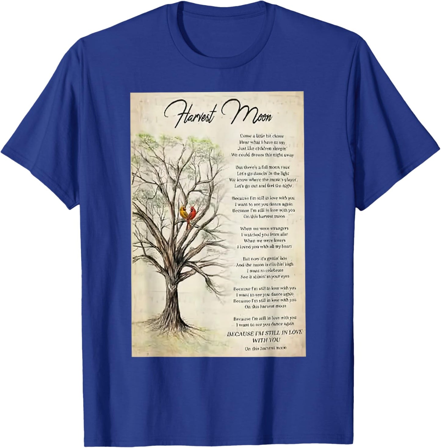 Harvest Moon Lyrics Poster T-Shirt - T-Shirt | Royal