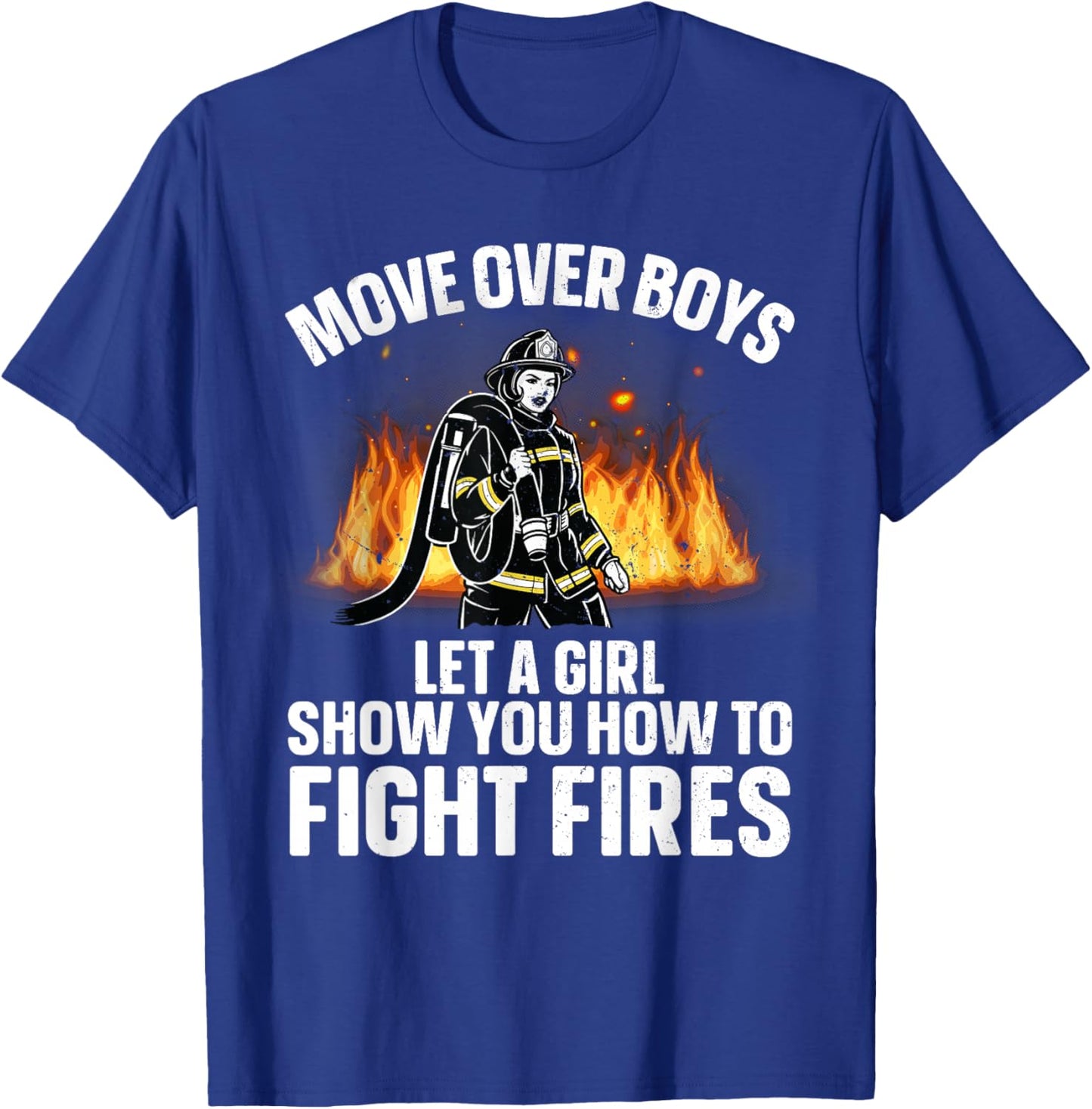 Firefighter Art Girls Firefighting Firefighter T-Shirt - T-Shirt | Royal