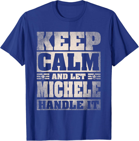 Michele Name Shirt Personalized Michele First Name T-Shirt - T-Shirt | Royal