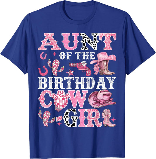 Aunt Of The Birthday Cow-Girl Rodeo Cow Girl Birthday T-Shirt - T-Shirt | Royal