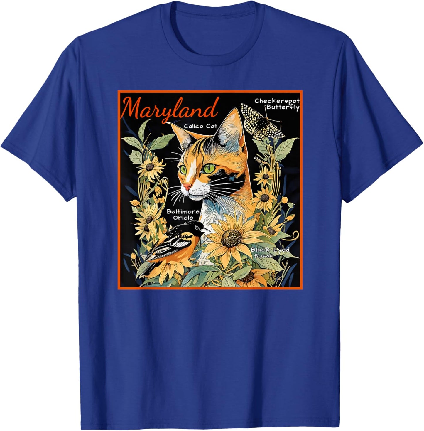 Maryland's Official Cat Butterfly and Bird a Colorful Art Men Women Kids T-Shirt - T-Shirt | Royal
