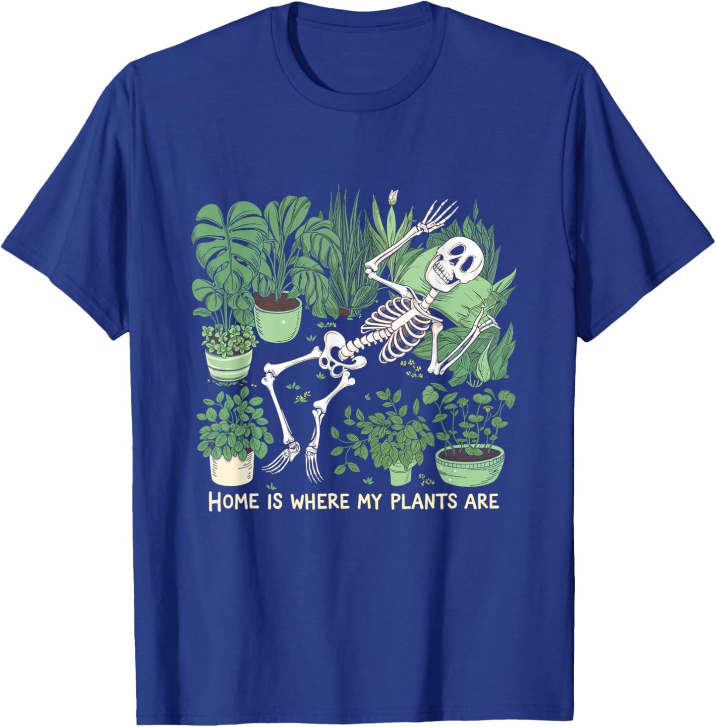 Where My Plants Are Plant Lover Skeleton T-Shirt - T-Shirt | Royal