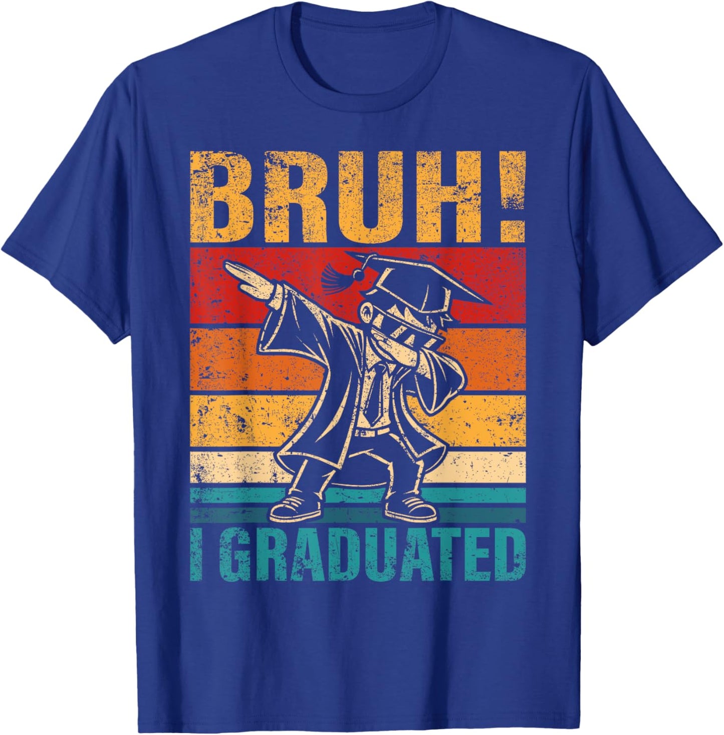 Dabbing Boy Bruh I Graduated School Graduation Student T-Shirt - T-Shirt | Royal