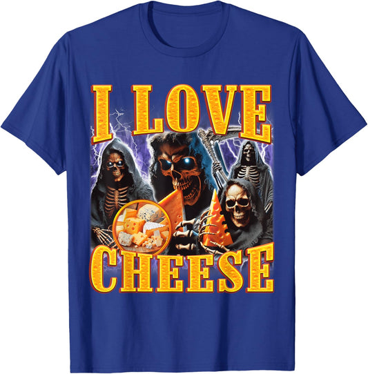 I Love Cheese Funny Skeleton Meme Weird T-Shirt - T-Shirt | Royal