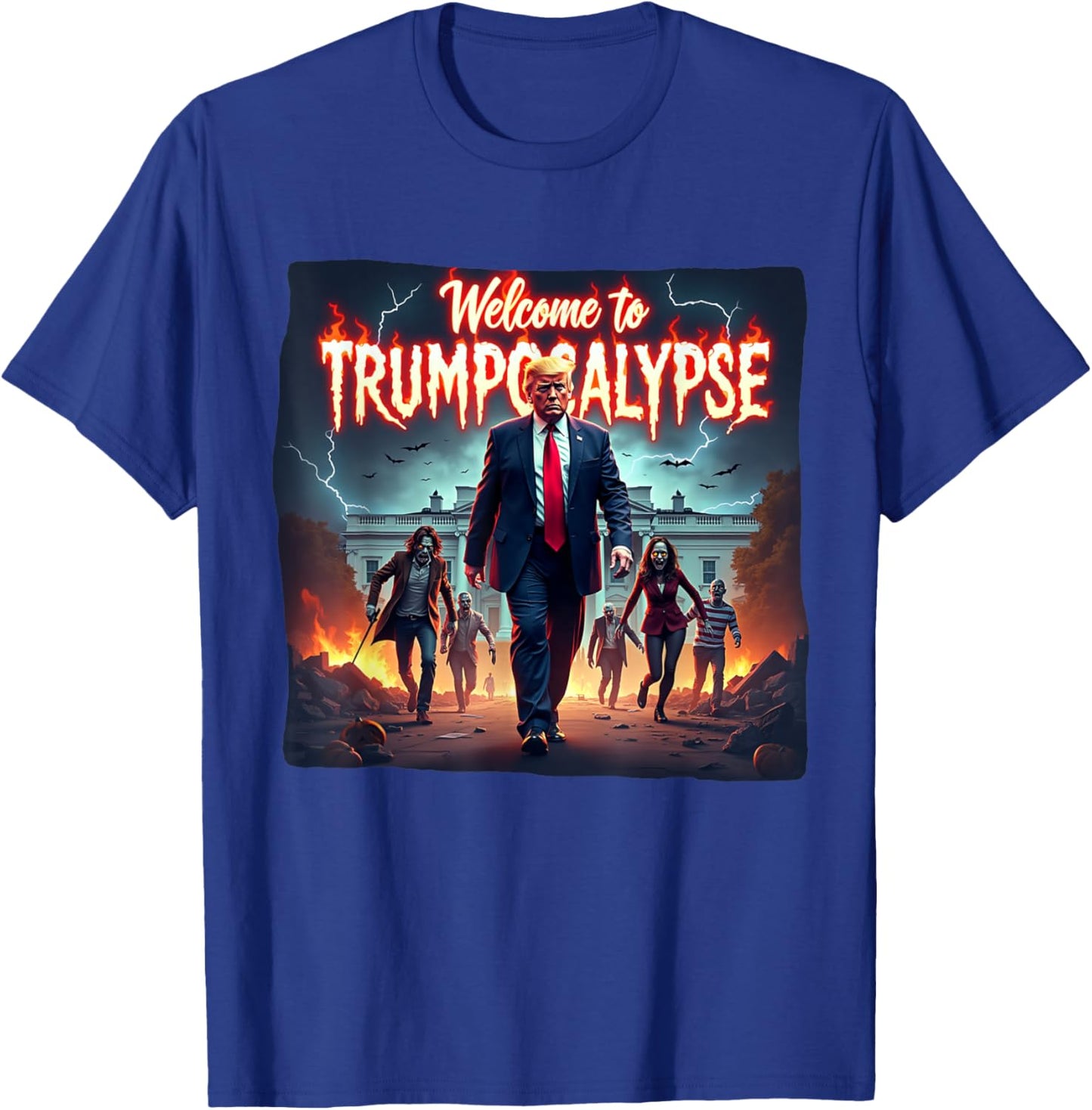 Welcome to Trump-ocalypse funny Donald Trump Halloween T-Shirt - T-Shirt | Royal