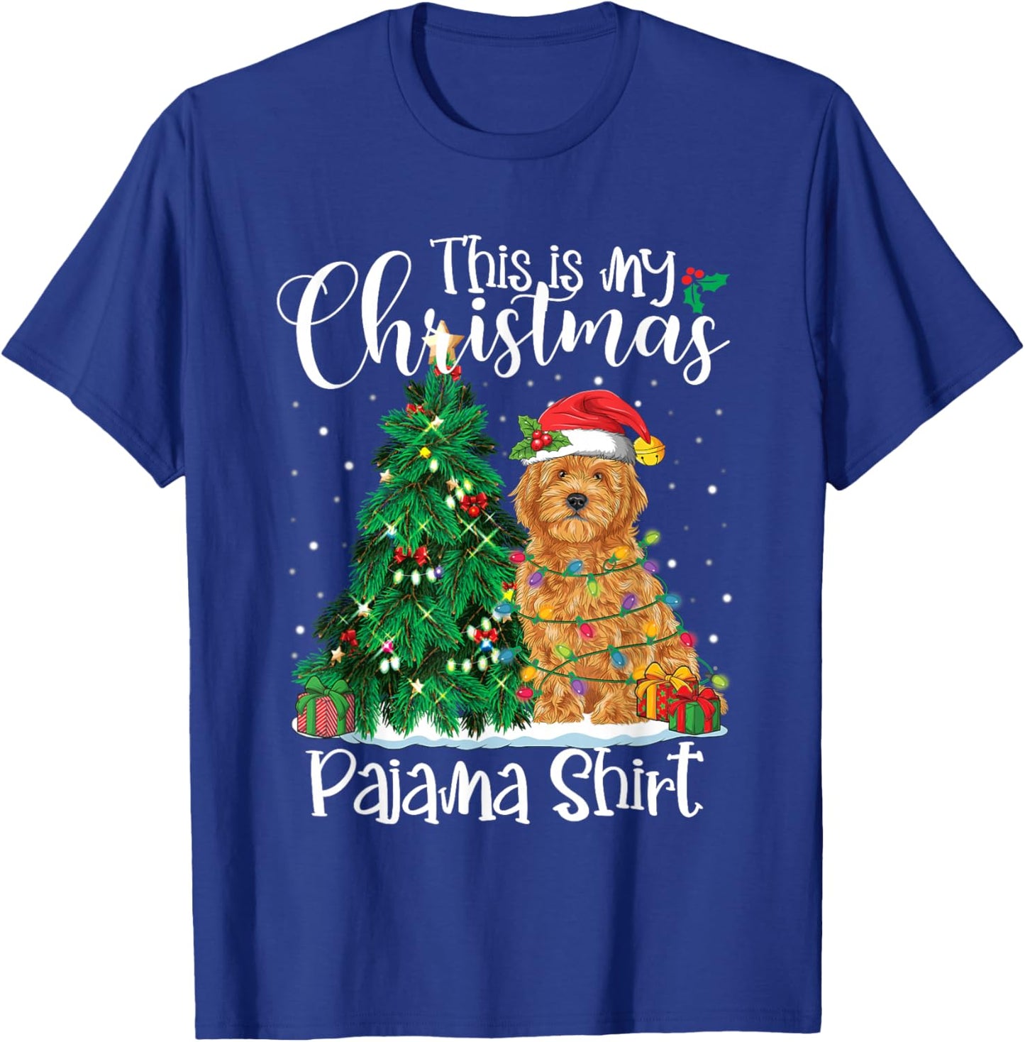 This Is My Christmas Pajama Shirt Goldendoodle Lover Dog T-Shirt - T-Shirt | Royal