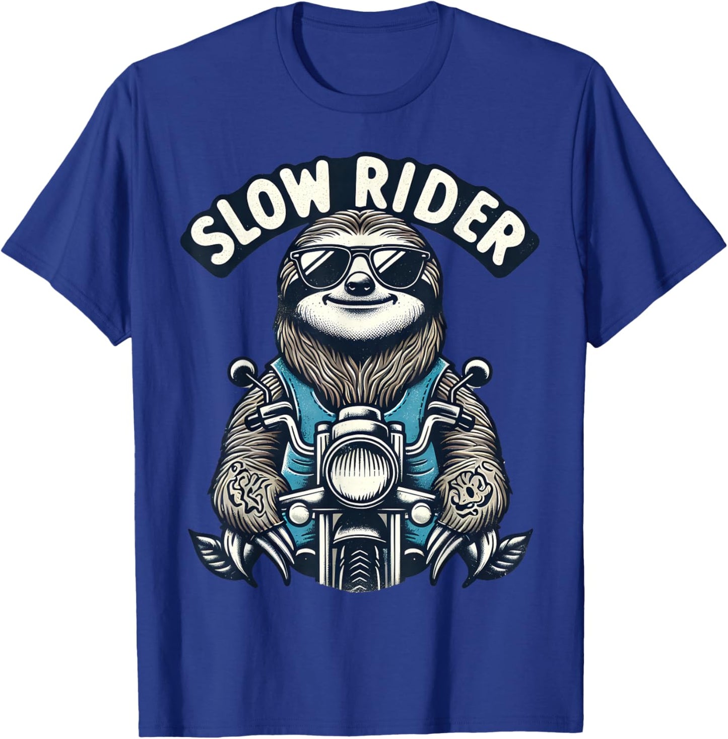 Cool Sloth on Motorcycle Slow Rider Funny T-Shirt - T-Shirt | Royal