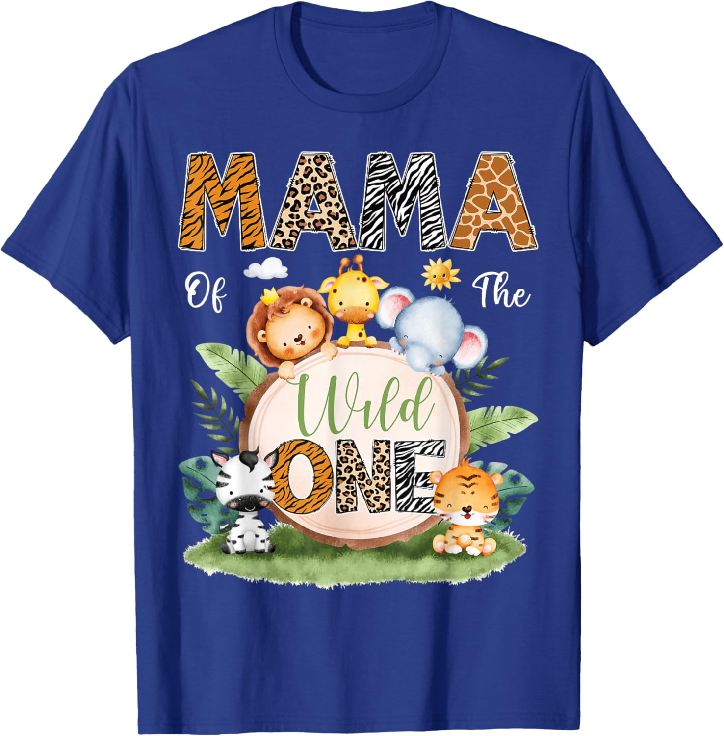 Mama Of The Wild One 1St Birthday Kids Safari Jungle T-Shirt - T-Shirt | Royal