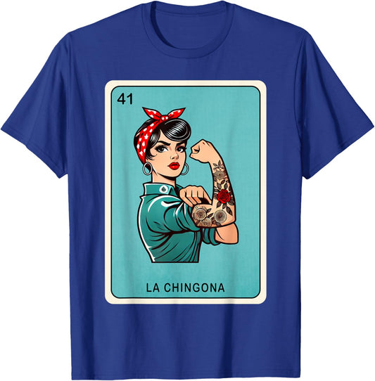 La Chingona Funny Card Mexican Lottery chingona women T-Shirt - T-Shirt | Royal