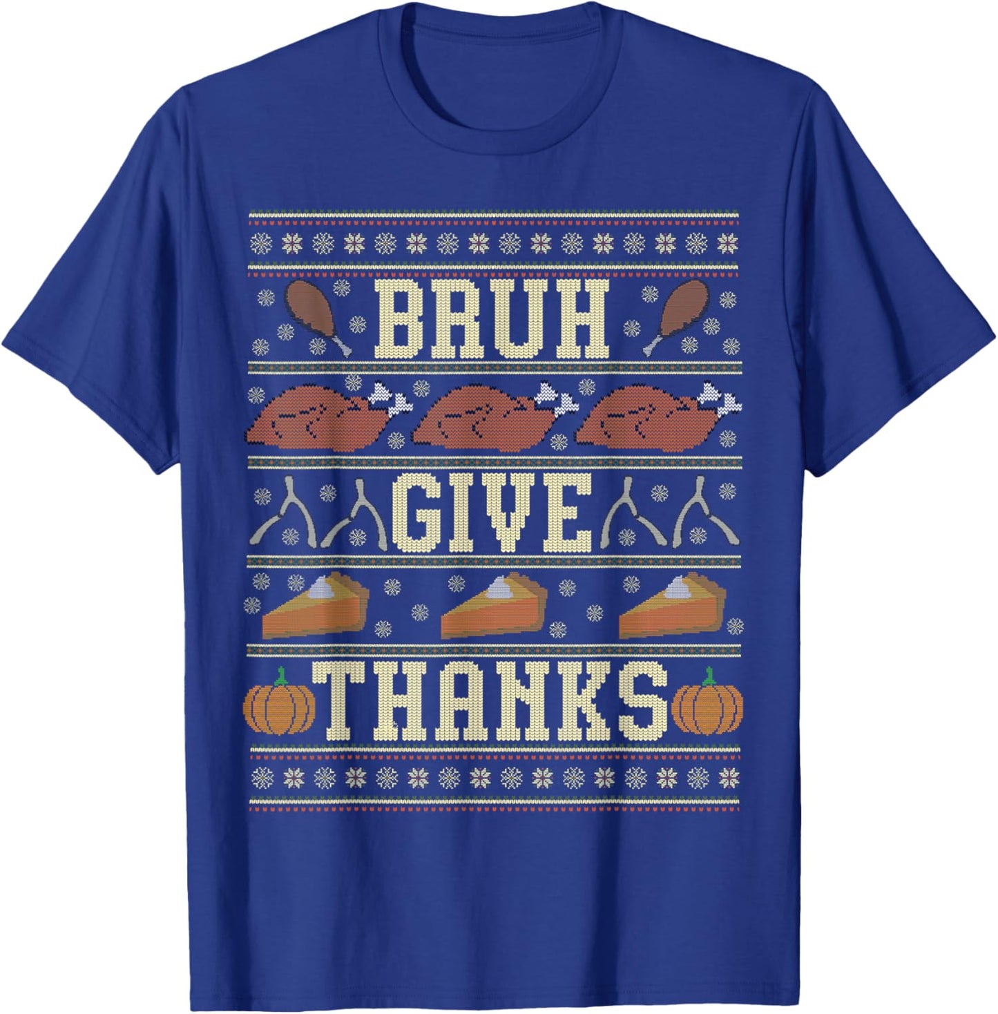 Bruh Meme Ugly Thanksgiving Sweater Turkey Teen Boys Kids T-Shirt - T-Shirt | Royal