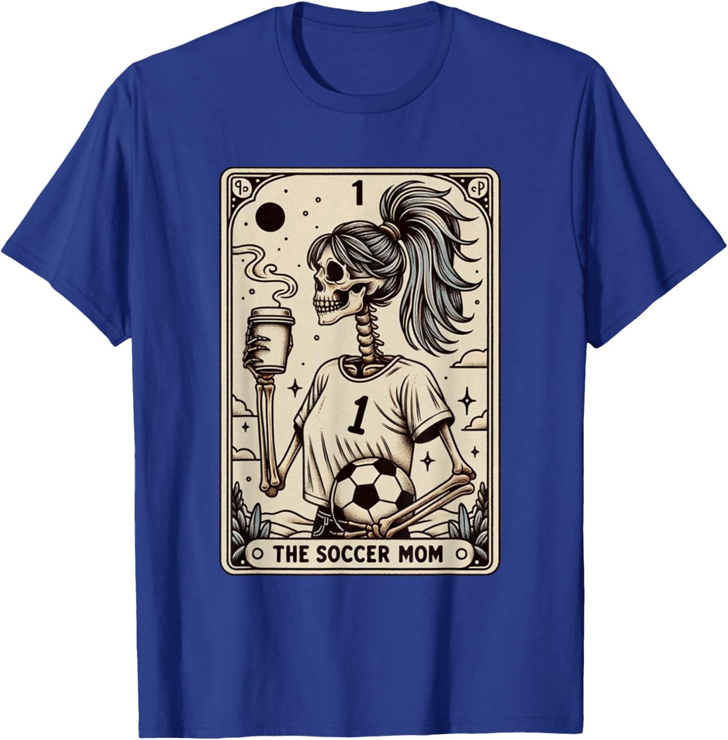Soccer Mom Tarot Card, Vintage Halloween Soccer Mama T-Shirt - T-Shirt | Royal