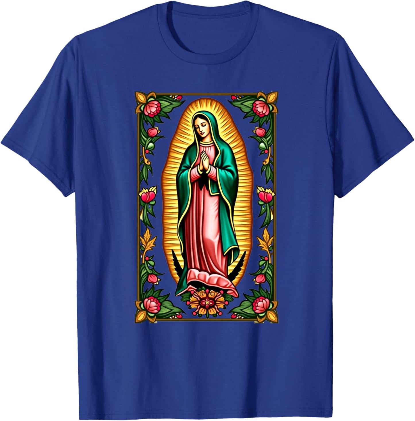 Our Lady Virgen De Guadalupe Virgin Mary Catholic Saint Art T-Shirt - T-Shirt | Royal