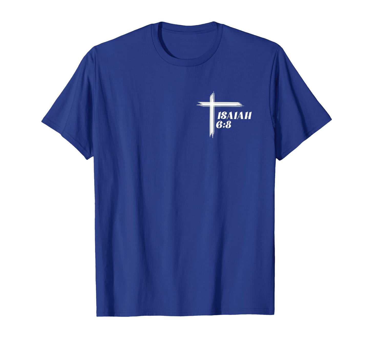 Here am I Send me Christian Cross Print on Front and Back T-Shirt