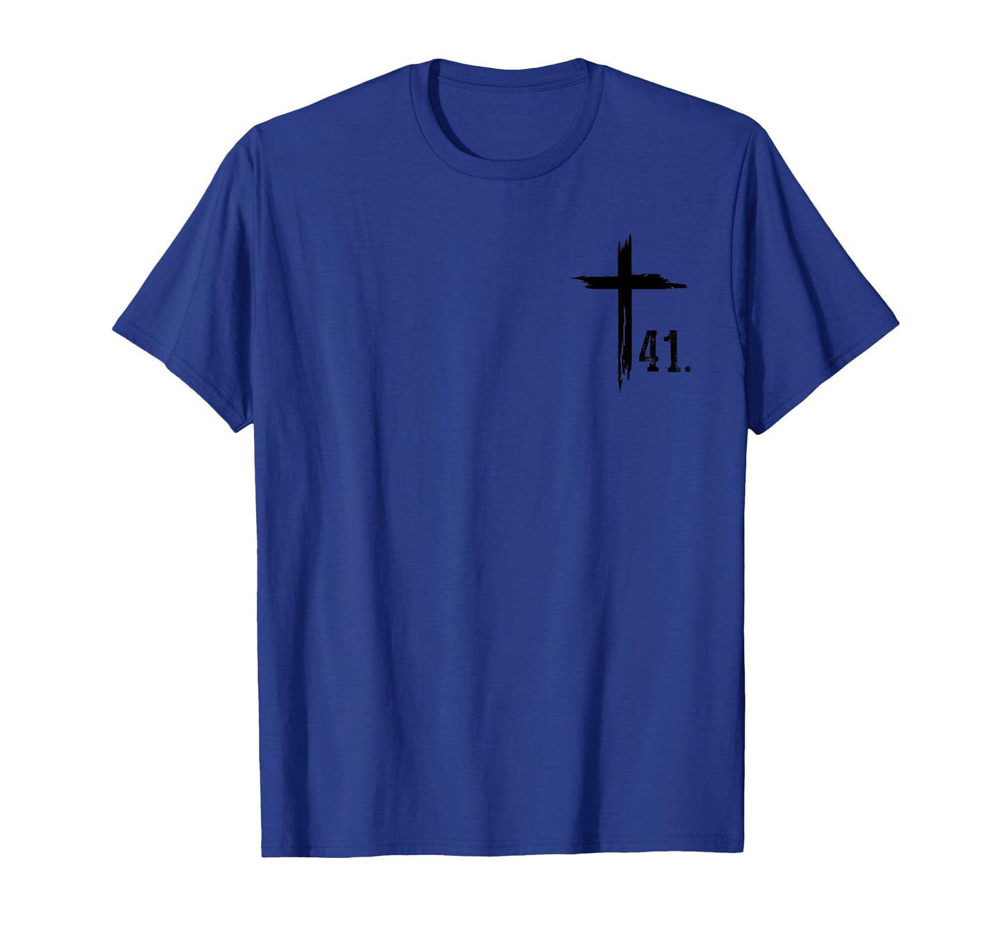 Your 41 is Coming For Men Women T-Shirt