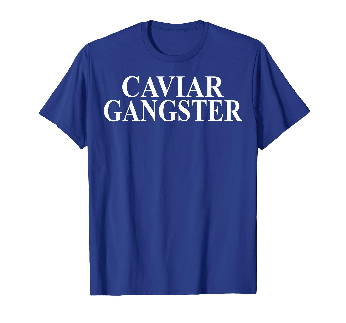 Caviar Apparel - Funny Awesome Caviar Lover Design T-Shirt