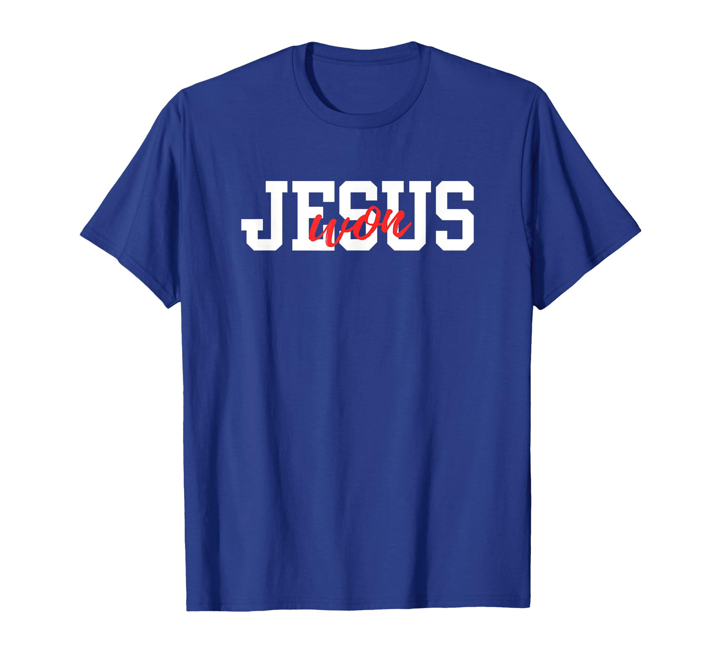 Christian, JESUS WON T-Shirt