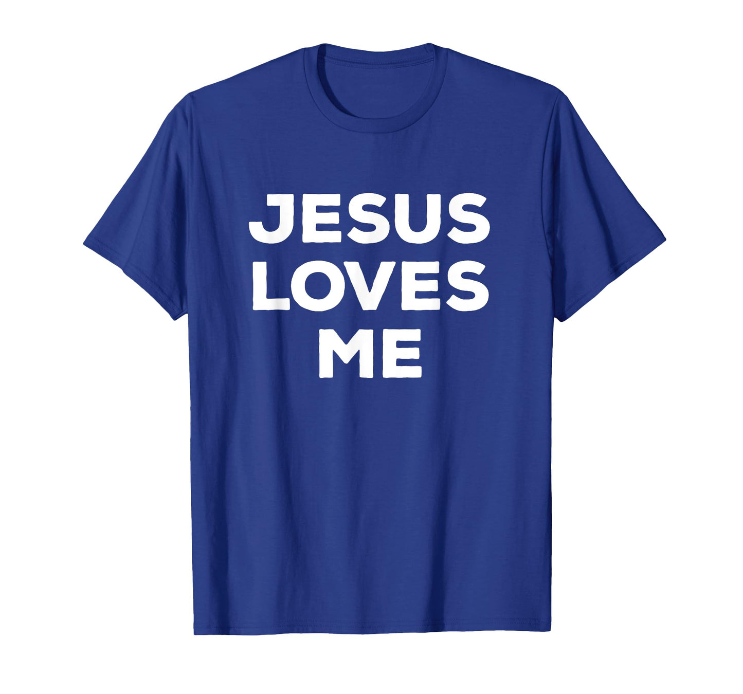 Jesus Loves Me This I Know Christian Faith Statement T-Shirt