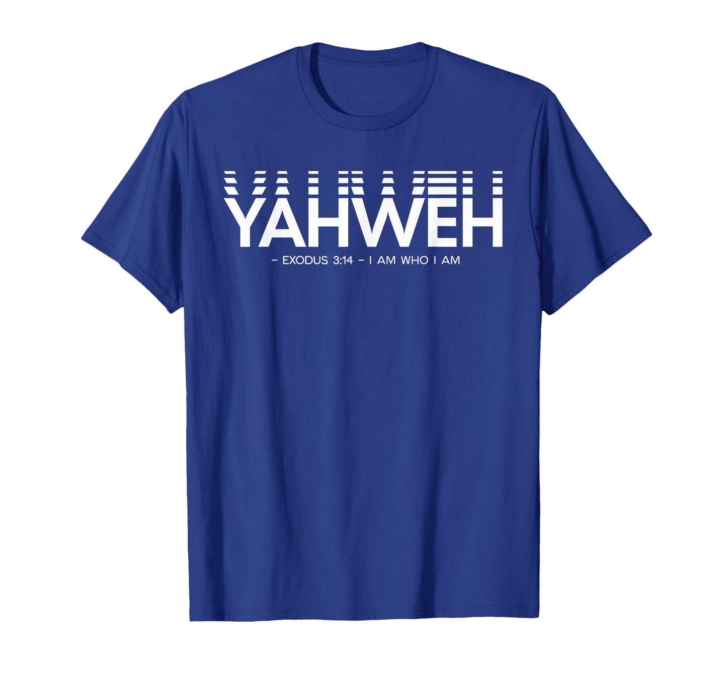 Yahweh Fade Text Repeat Christian Exodus 3:14 I Am Who I Am T-Shirt