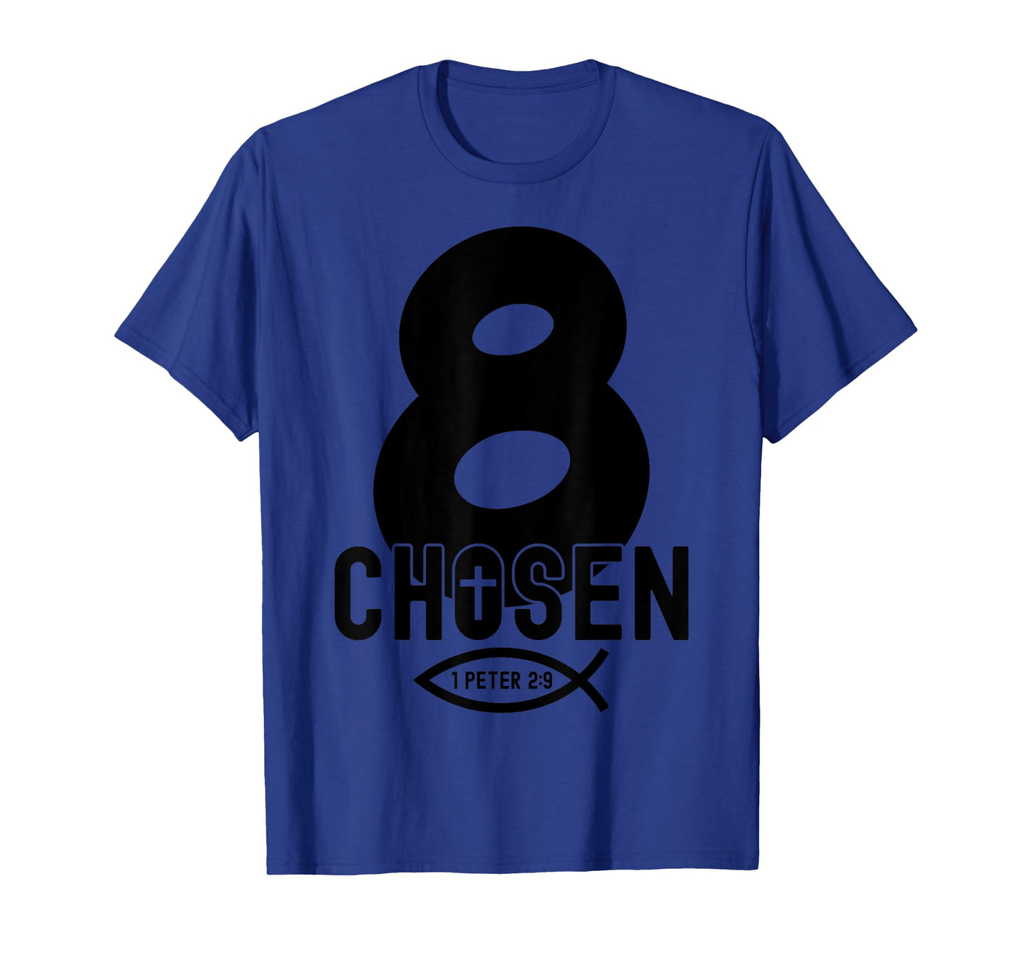 Chosen 8 Religious 8 Years Jesus 8TH Birthday T-Shirt