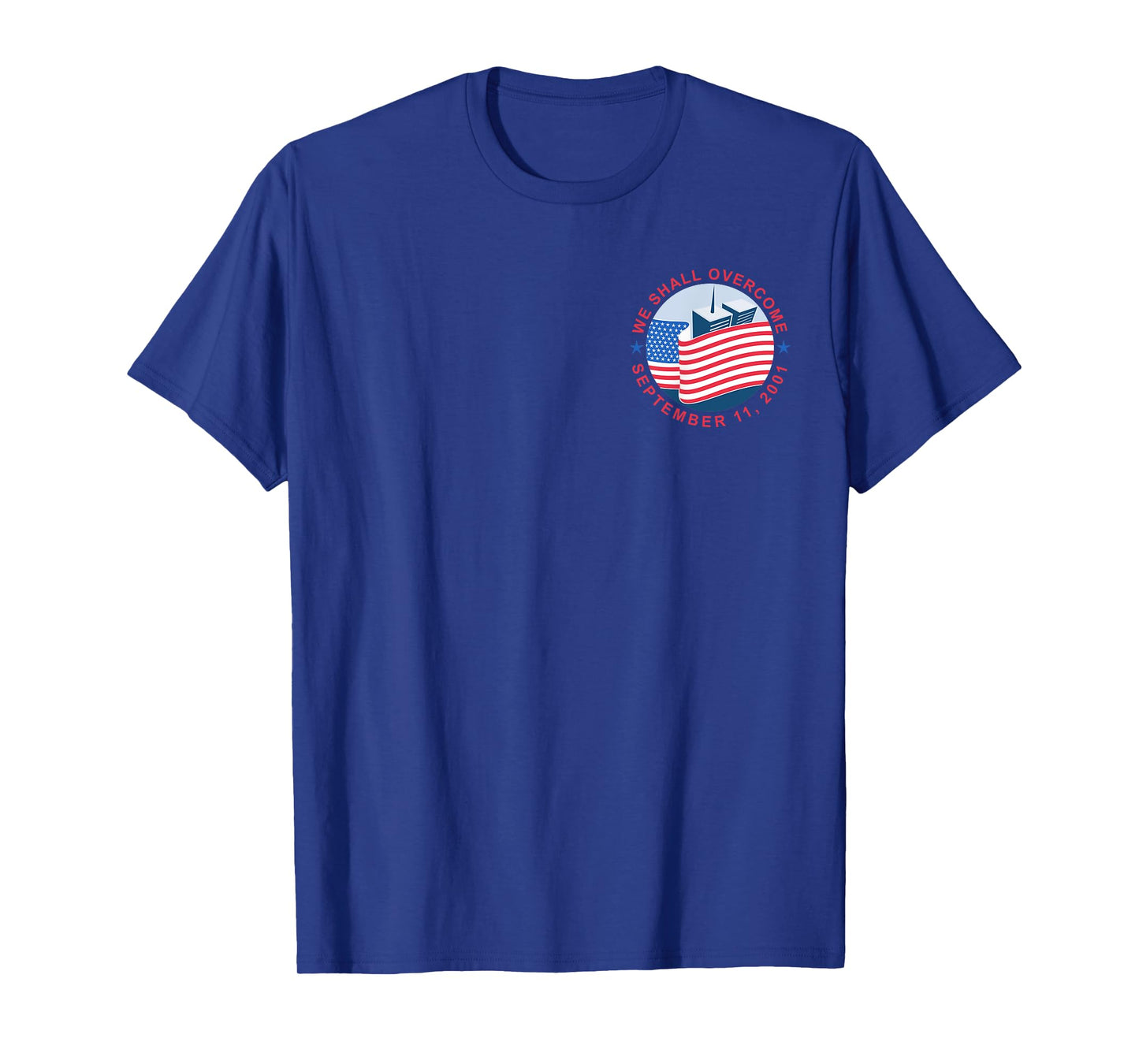 Logo Never Forget September 11 2001 Memorial Day American T-Shirt