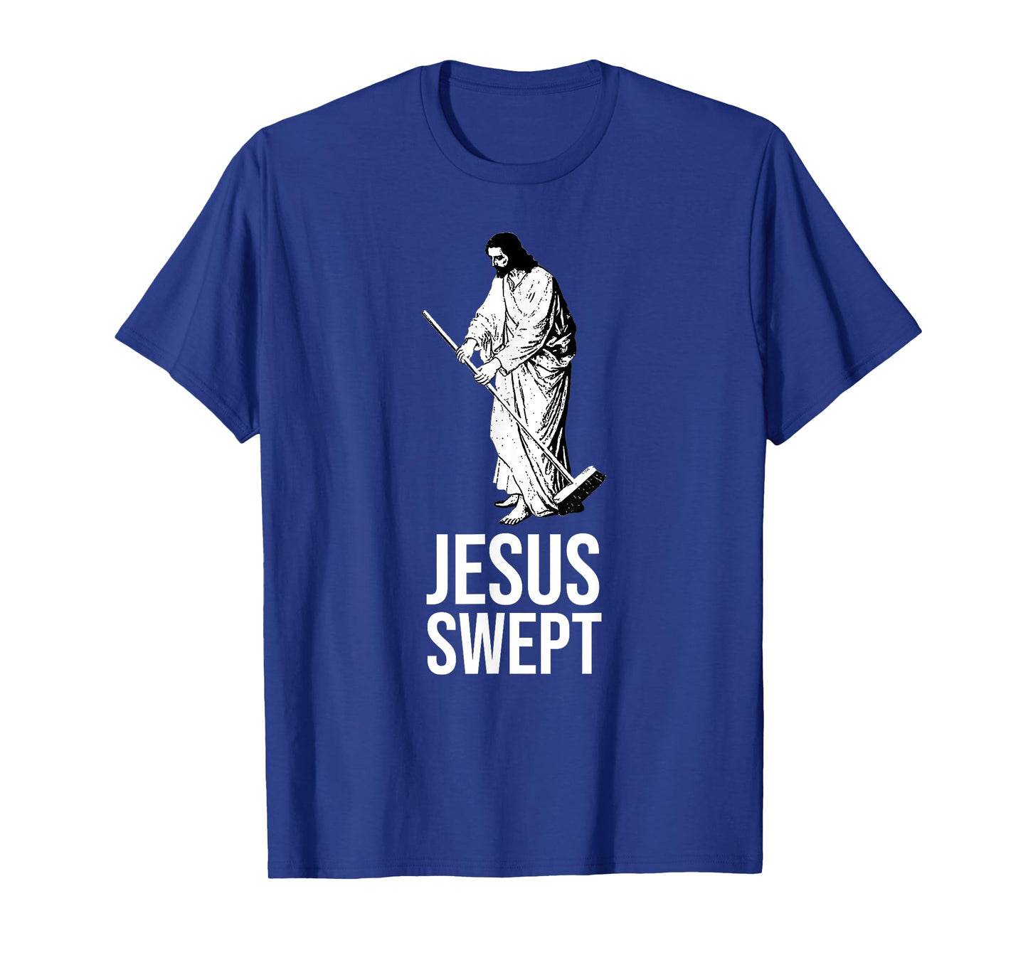 Funny Jesus Swept Drawing Pun. Sacrilege, Humorous Satire T-Shirt