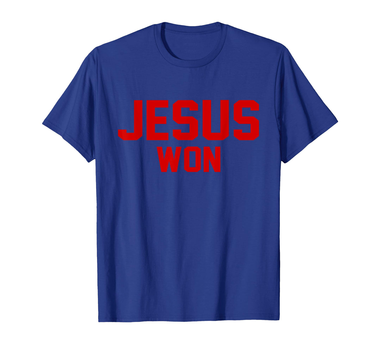 Jesus Won Shirts Funny Saying Tees Unisex-Adults, Unisex-Kids Black Small Modern, Lightweight, Classic Fit T-Shirt Crew Neck Short Sleeve T-Shirt