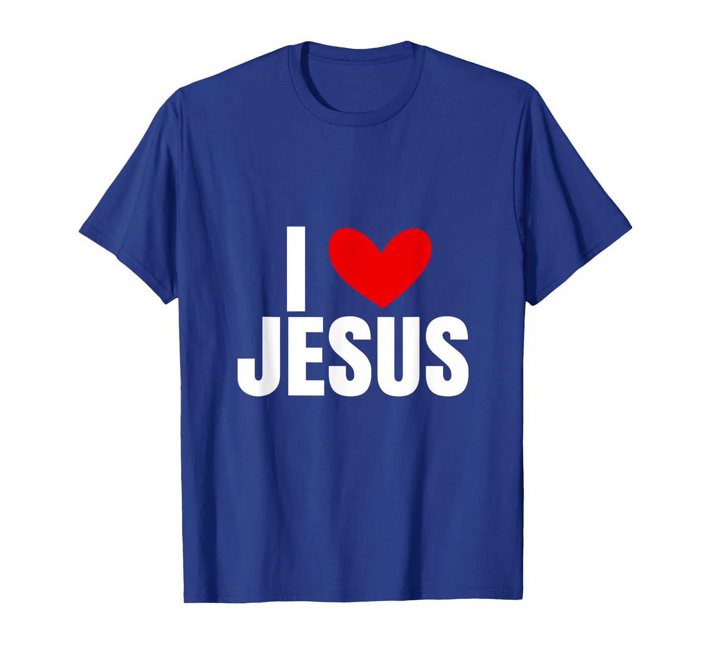 I Love Jesus T-Shirt