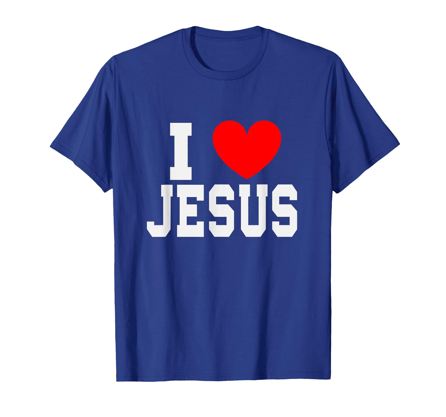 I Love Jesus T-Shirt