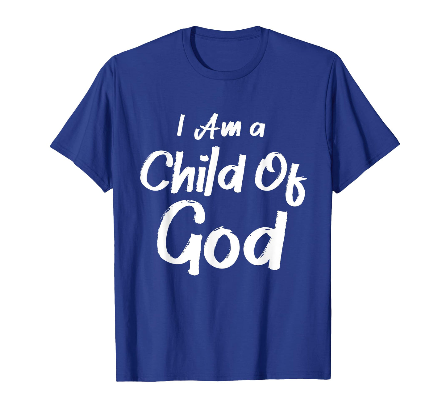 Christian I Am A Child Of God Withstand T-Shirt