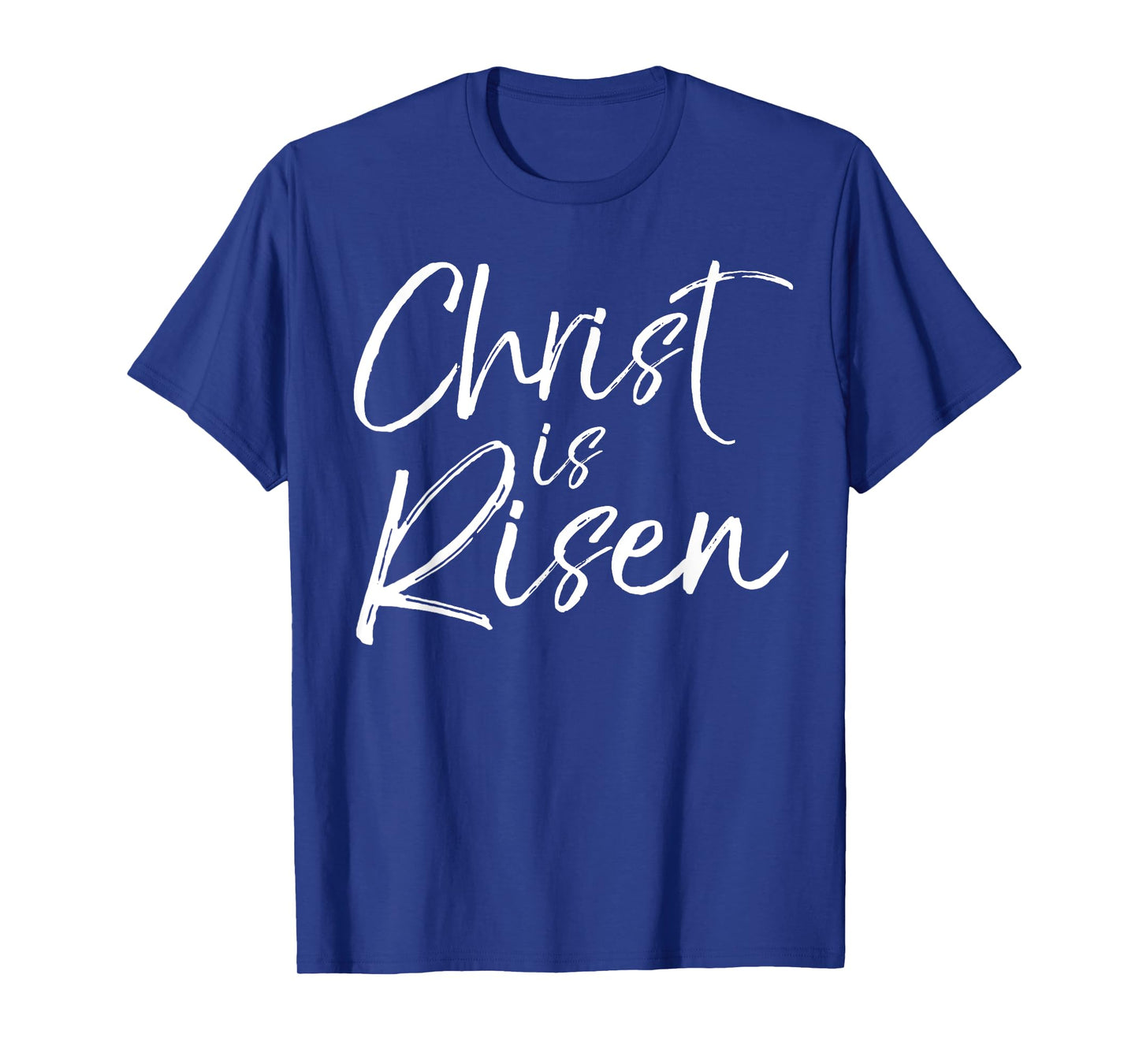 Christian Easter Gift Resurrection Quote Christ is Risen T-Shirt