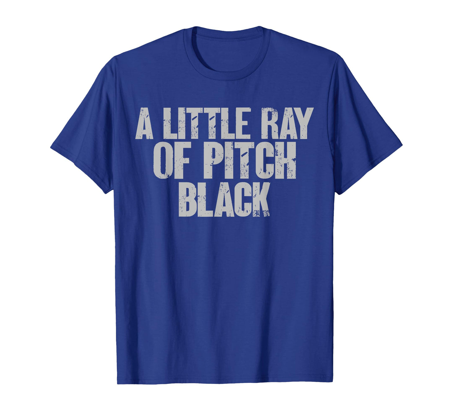 A Little Ray Of Pitch Black T-Shirt