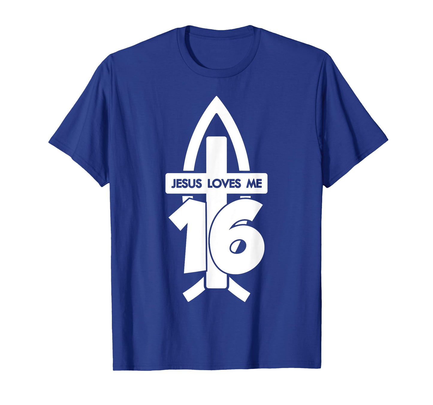 Jesus Loves ME 16 Religious 16 Years Jesus 16TH Birthday T-Shirt