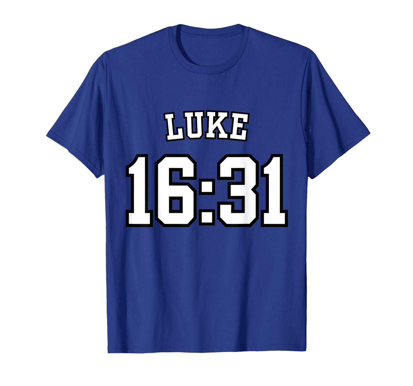 Luke 16:31 Sports Jersey Christian Scripture Design T-Shirt