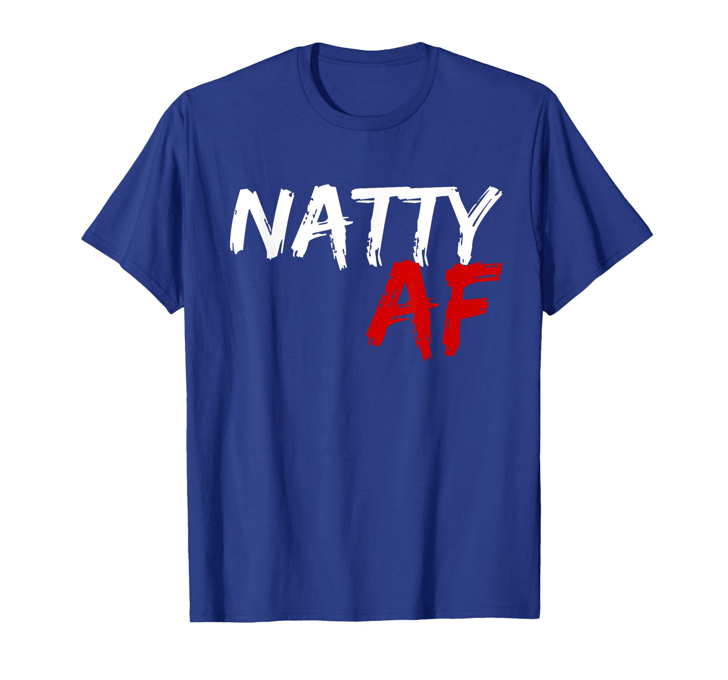 Natty AF Funny Bodybuilder Bodybuilding Workout Gym Humor T-Shirt, Small, Black
