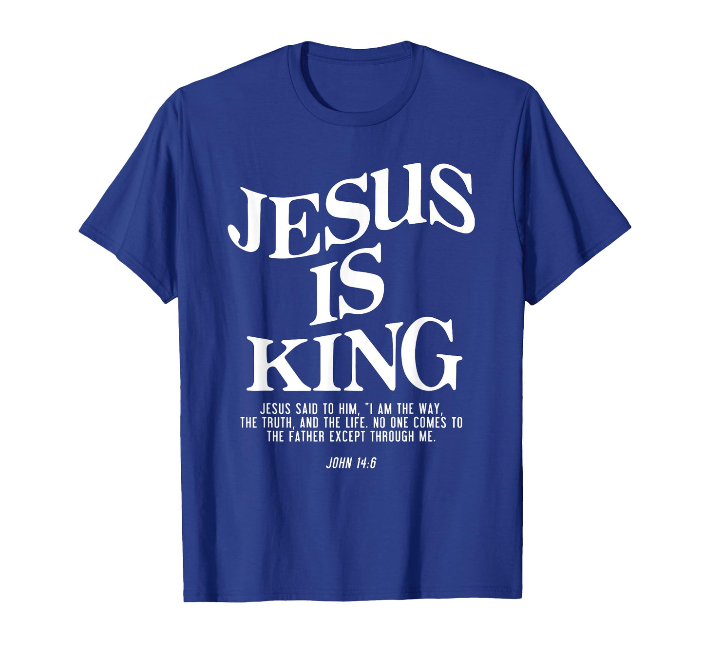 Jesus Is King Jesus John 14:6 Costume Christian Mens Bundle T-Shirt
