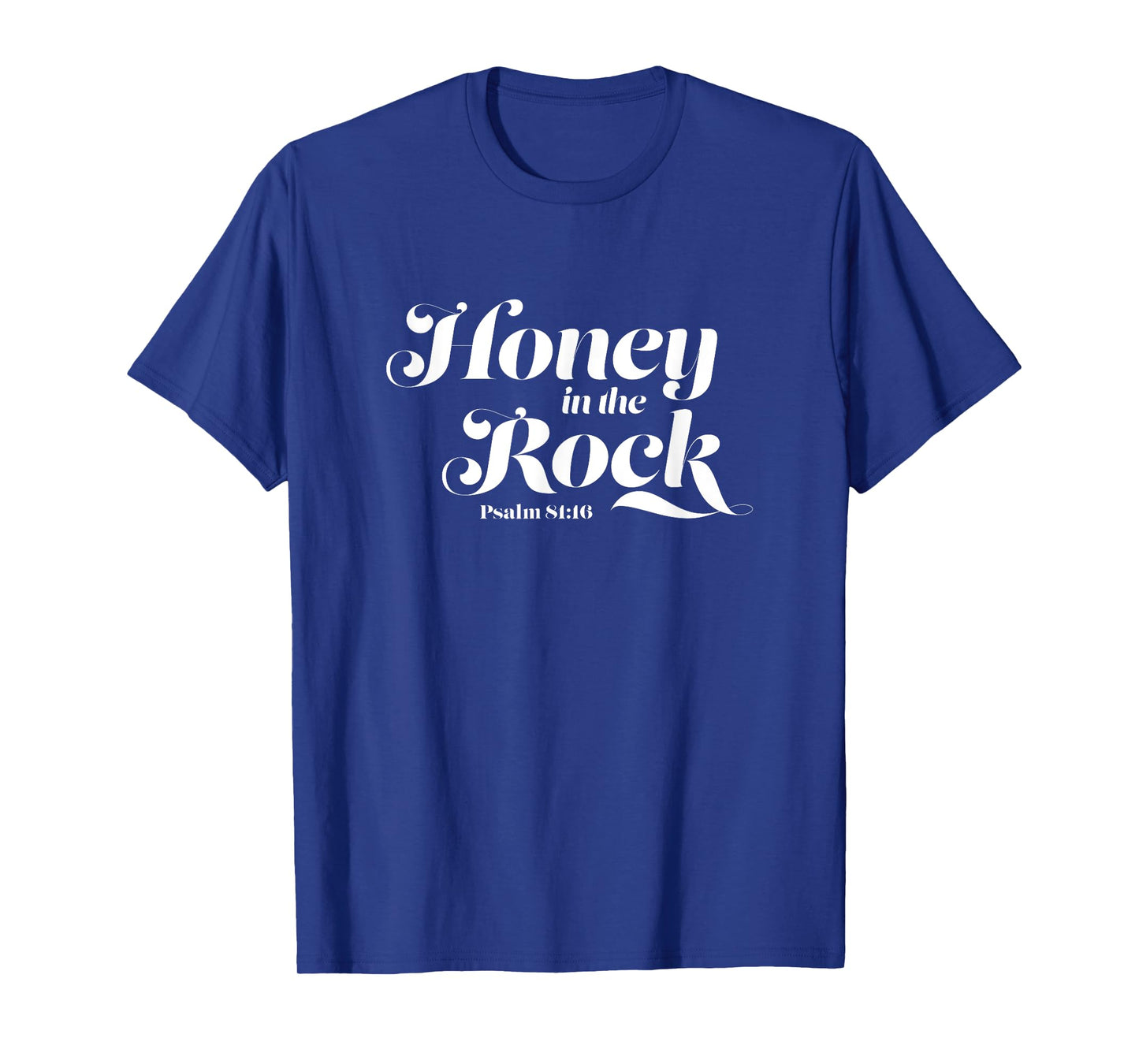 Honey In the Rock T-Shirt