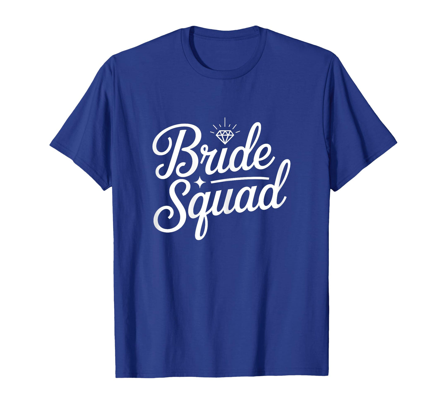 Bride Squad Shirt Women Bridesmaid Bachelorette Bridal Party T-Shirt