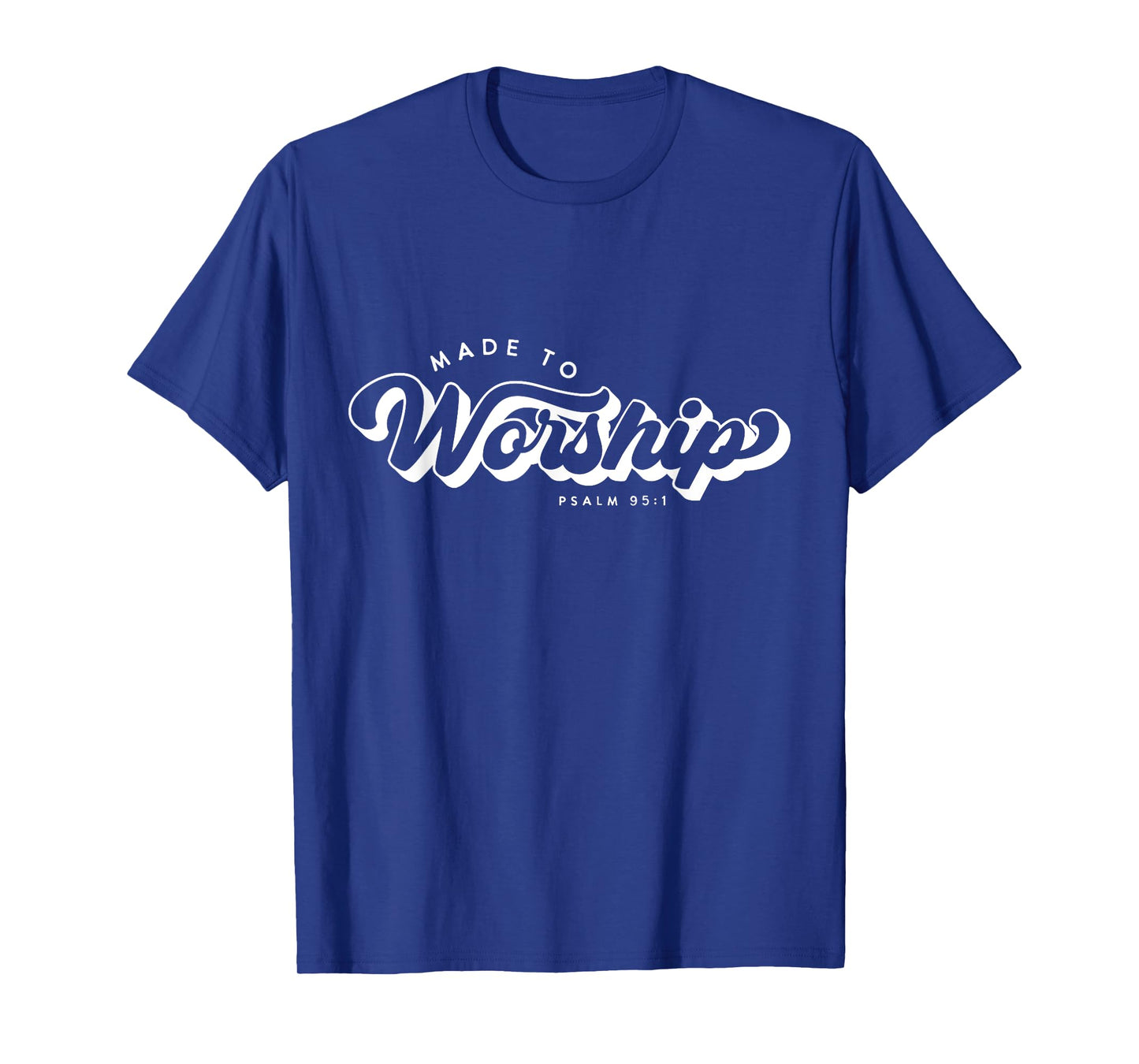 Made to Worship Shirt Vintage Praise God T-Shirt
